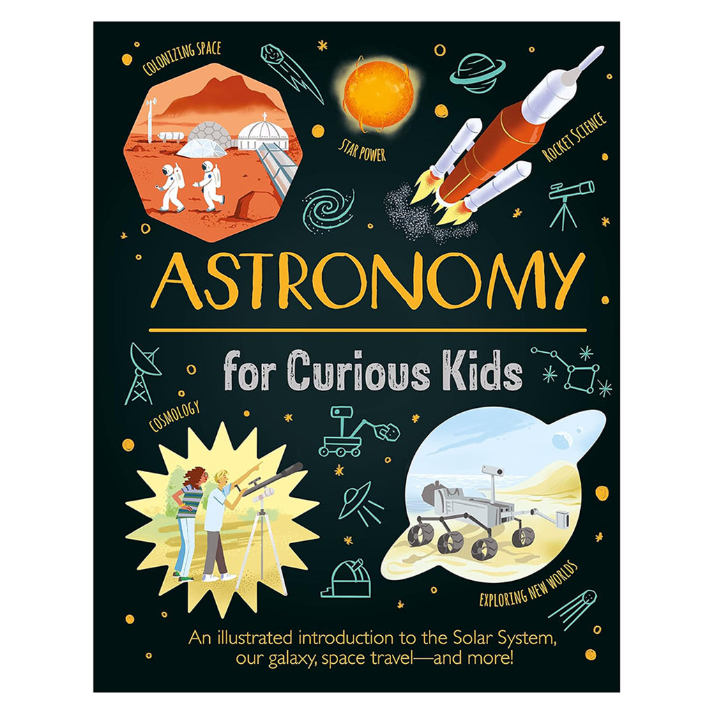 Astronomy for Curious Kids
