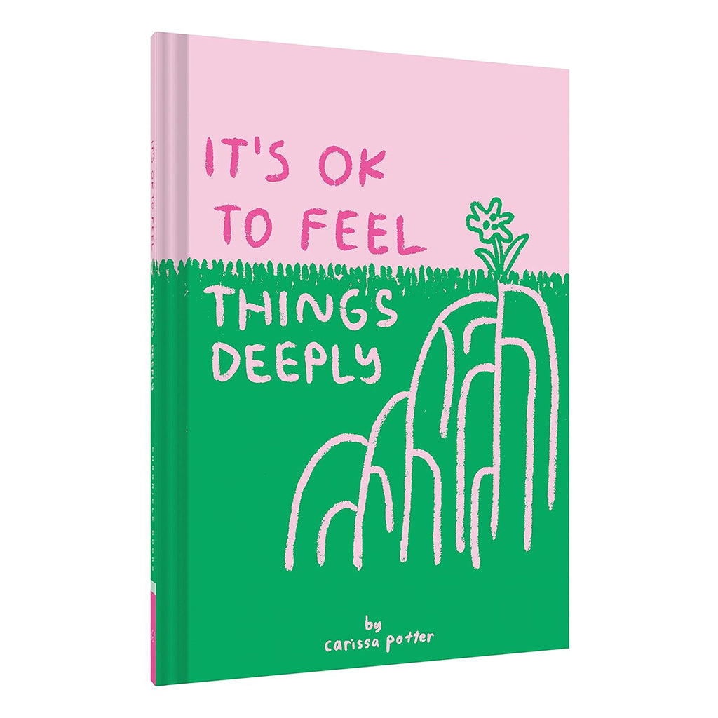 It's OK to Feel Things Deeply