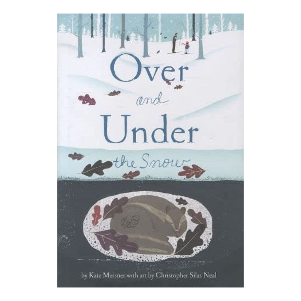 Over and Under the Snow