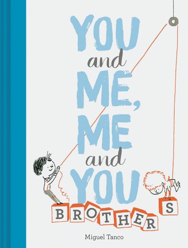 Library - You and Me, Me and You: Brothers