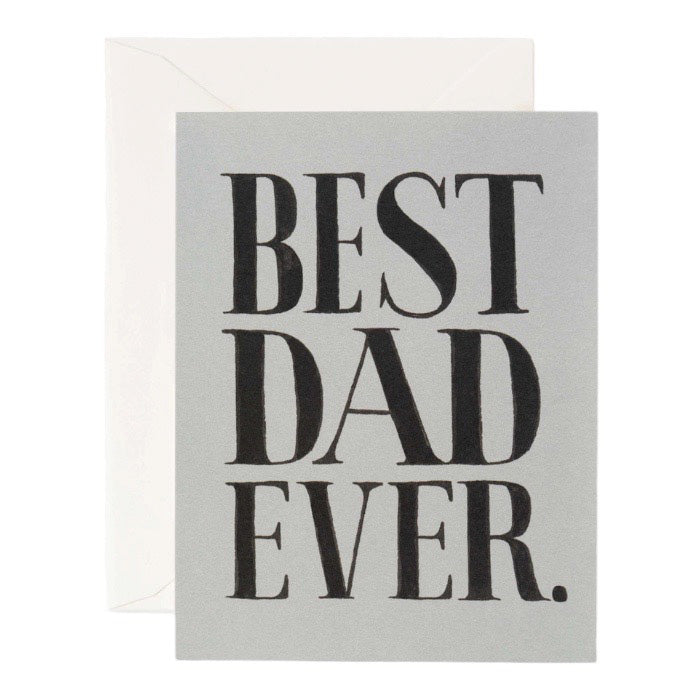 Rifle Paper Co. Best Dad Ever Card